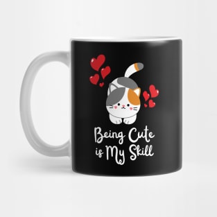 Being Cute is My Skill Mug